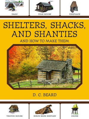 cover image of Shelters, Shacks, and Shanties